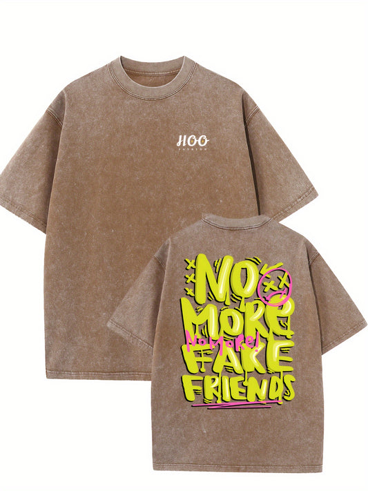 NO MORE FAKE FRIENDS Print Oversized T Shirts